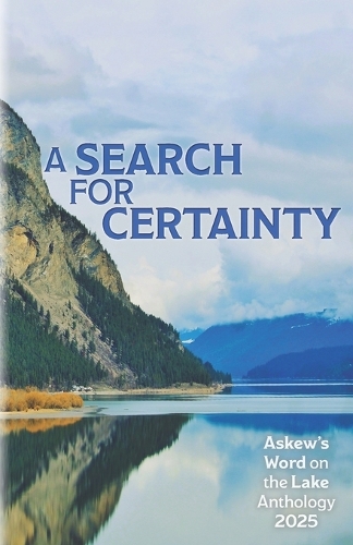 A Search for Certainty