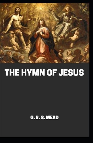 The Hymn of Jesus annotated