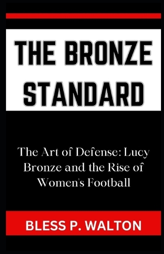 The Bronze Standard