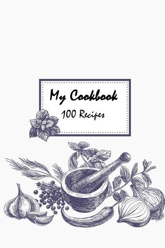 My Cookbook 100 Recipes