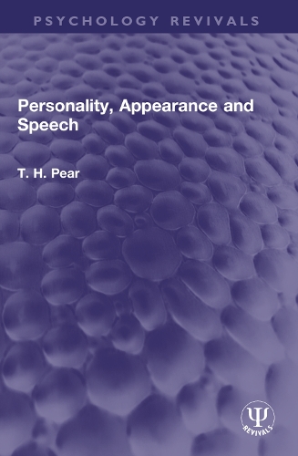 Personality, Appearance and Speech
