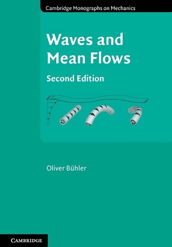 Waves and Mean Flows: (Cambridge Monographs on Mechanics)