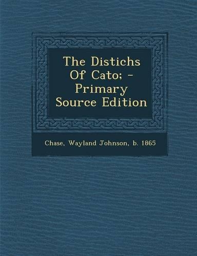 The Distichs of Cato;