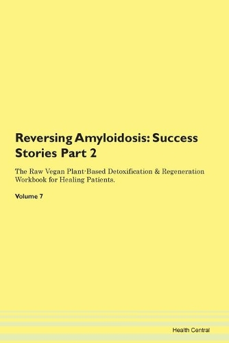 Reversing Amyloidosis