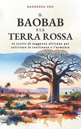 Il Baobab E La Terra Rossa