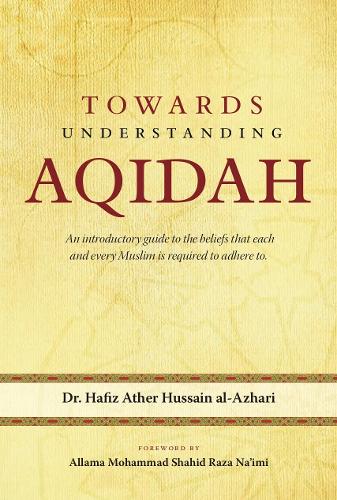 Towards Understanding Aqidah