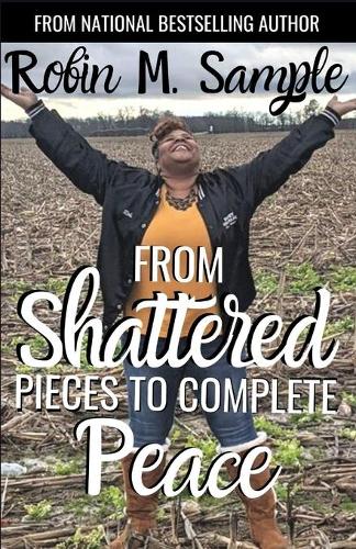 From Shattered Pieces to Complete Peace