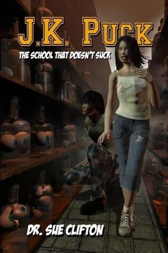 J.K. Puck, the School That Doesn't Suck
