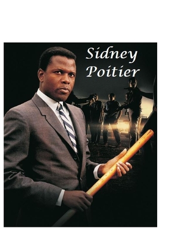 Sidney Poitier: In the Heat of the Night