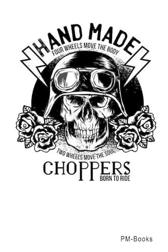 Hand Made Choppers