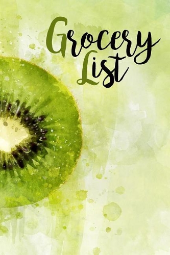 Grocery List: Grocery List Notepad and Food Planning Organizer - Weekly Meal Planner Pad and Shopping to do list (6 x 9 110 Page Ruled)