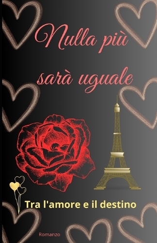 nulla più sarà uguale