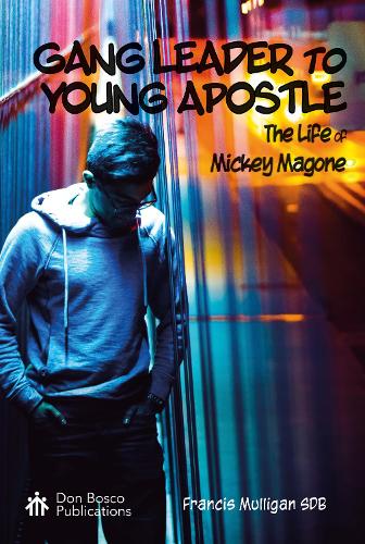 Gang Leader to Young Apostle