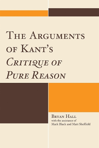 The Arguments of Kant's Critique of Pure Reason