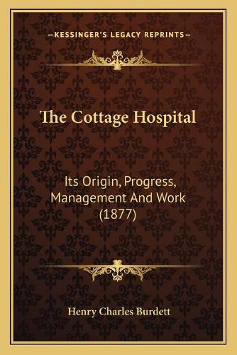 The Cottage Hospital