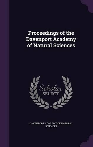 Proceedings of the Davenport Academy of Natural Sciences