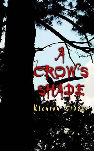 A Crow's Shade