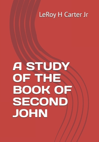 A Study of the Book of Second John