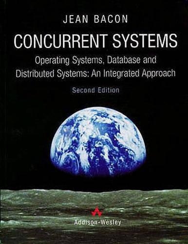 Concurrent Systems: (International Computer Science Series)