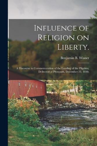 Influence of Religion on Liberty.