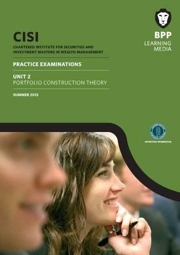 CISI Masters Unit 2 Portfolio Construction Theory Practice Examinations