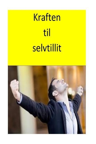 Kraften til selvtillit