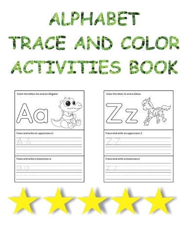 ⭐⭐⭐⭐⭐Alphabet TRACE AND COLOR activities book, New Designs,8,5'x 11'',26 pages
