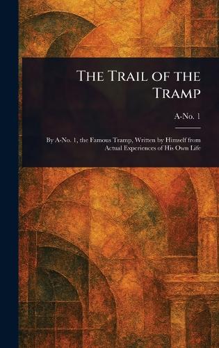 The Trail of the Tramp