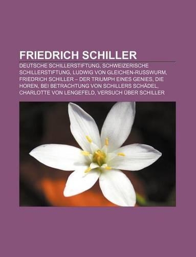 Friedrich Schiller: Deutsche Schillerstiftung, Schweizerische Schillerstiftung, Ludwig Von Gleichen-Russwurm