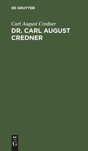Dr. Carl August Credner