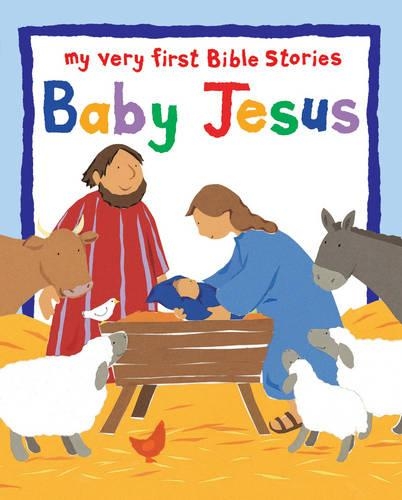 Baby Jesus: (My Very First Board Book)