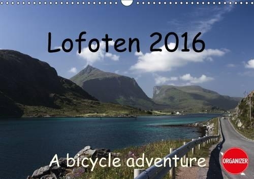 Lofoten 2016  A bike adventure 2016