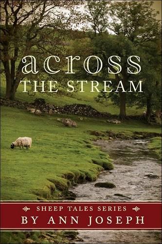 Across the Stream: (Sheep Tales)