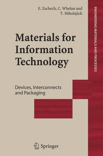 Materials for Information Technology: Devices, Interconnects and Packaging(Engineering Materials and Processes)