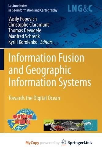 Information Fusion and Geographic Information Systems