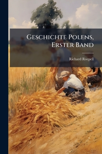 Geschichte Polens, Erster Band