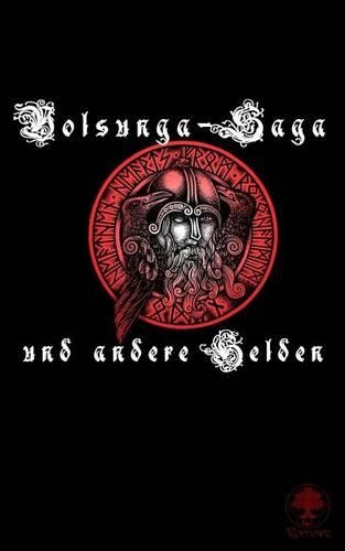 Volsunga-Saga und andere Helden