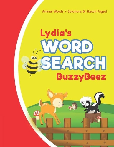 Lydia's Word Search: Solve Safari Farm Sea Life Animal Wordsearch Puzzle Book + Draw & Sketch Sketchbook Activity Paper - Help Kids Spell Improve Vocabulary Letter Spell
