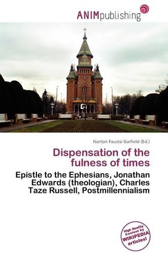 Dispensation of the Fulness of Times