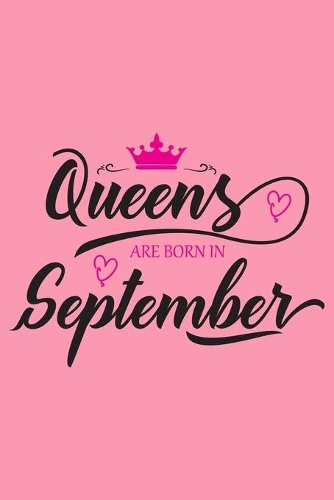 Queens Are Born in September
