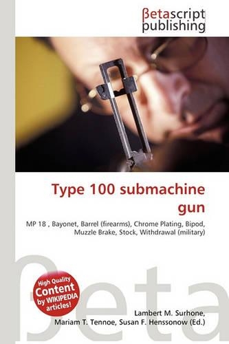 Type 100 Submachine Gun