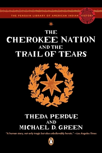 The Cherokee Nation and the Trail of Tears
