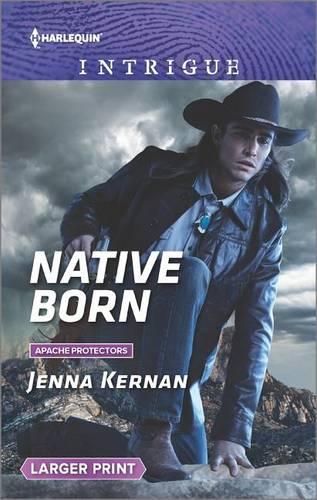 Native Born: (4 Apache Protectors)