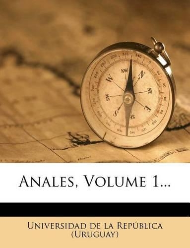 Anales, Volume 1...