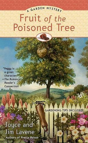 Fruit of the Poisoned Tree: (Garden Mysteries)