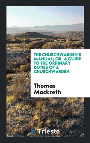The Churchwarden's Manual