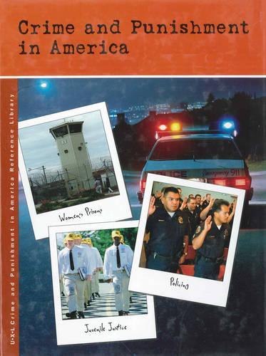 Crime and Punishment in America
