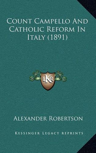 Count Campello and Catholic Reform in Italy (1891)