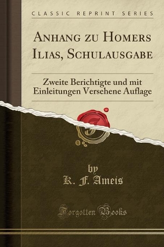 Anhang Zu Homers Ilias, Schulausgabe