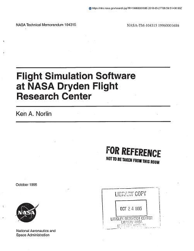 Flight Simulation Software at NASA Dryden Flight Research Center